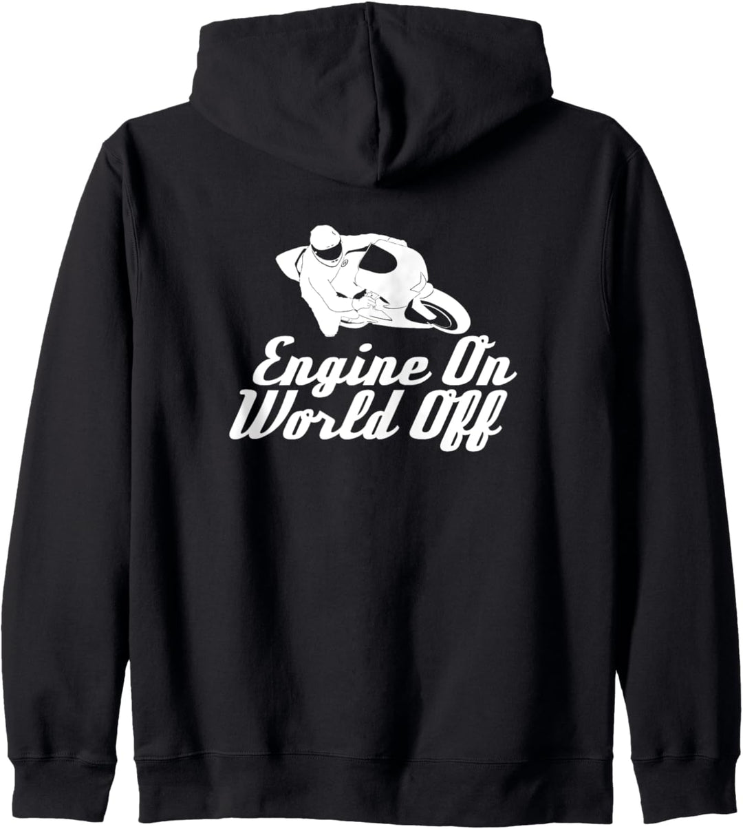 Engine On - World Off | Sport Motorrad Kapuzenjacke