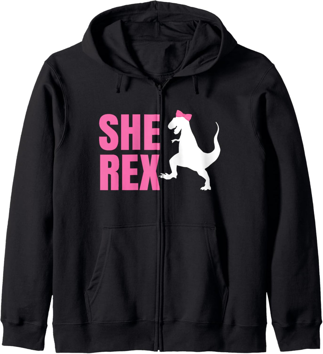 She-Rex Cute Dinosaur T-Rex For Women And Girls Kapuzenjacke