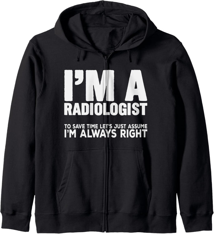 Röntgen Radiologin Spruch Immer Recht Radiologie Radiologe Kapuzenjacke