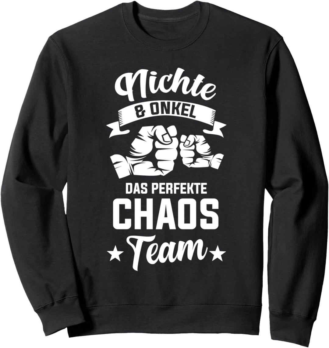 Nichte Und Onkel Das Perfekte Chaos Team Sweatshirt