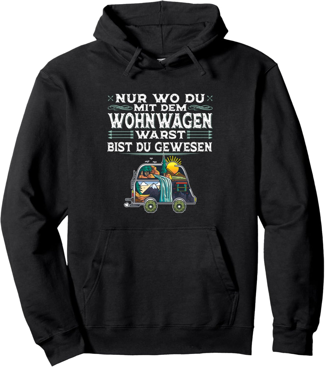 Wohnwagen Campingplatz Abenteuer Camping Pullover Hoodie
