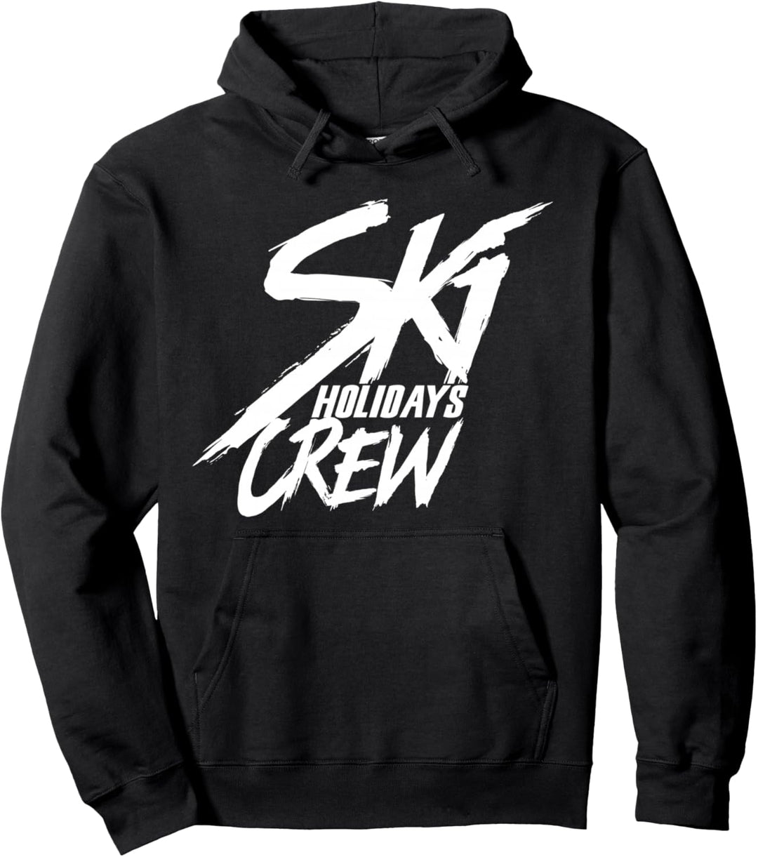 Skiurlaub Crew Ski Skifahrer Ferien Skifahren Pullover Hoodie