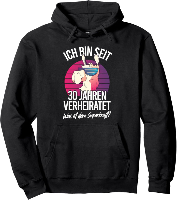 30 Jahre Verheiratet Perlenhochzeit 30 Hochzeitstag Pullover Hoodie