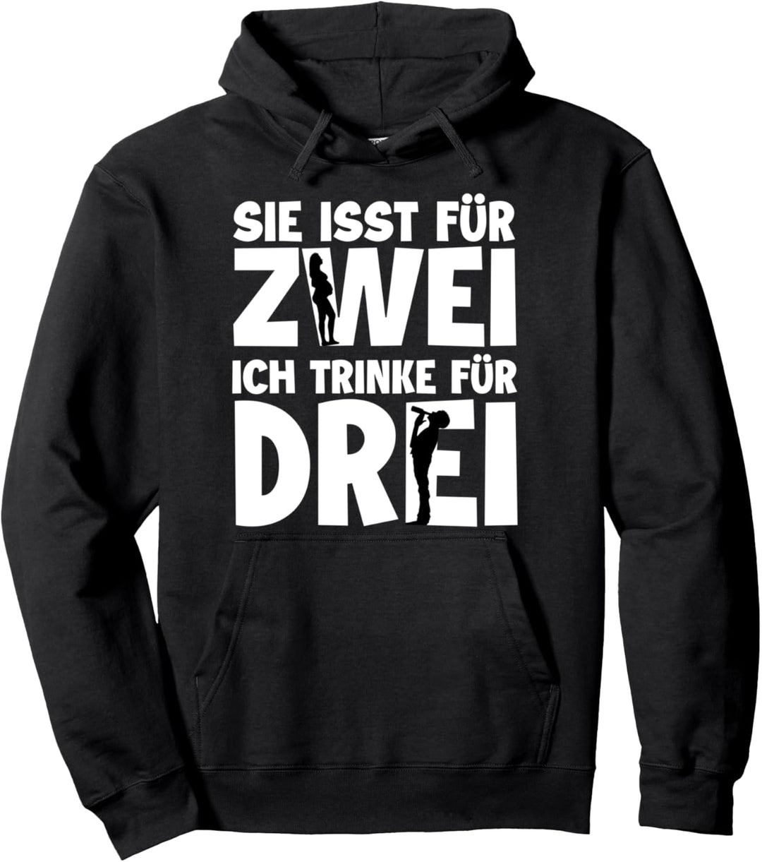 Sie isst für Zwei Ich Trink für Drei Bester Dad der Welt Pullover Hoodie