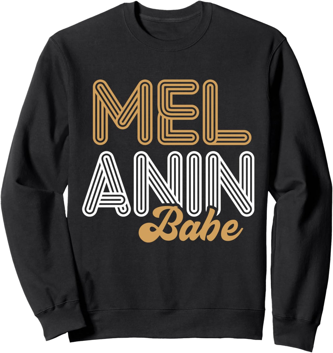 Melanin Babe, Black Pride Frauen Black Girl Magic Sweatshirt