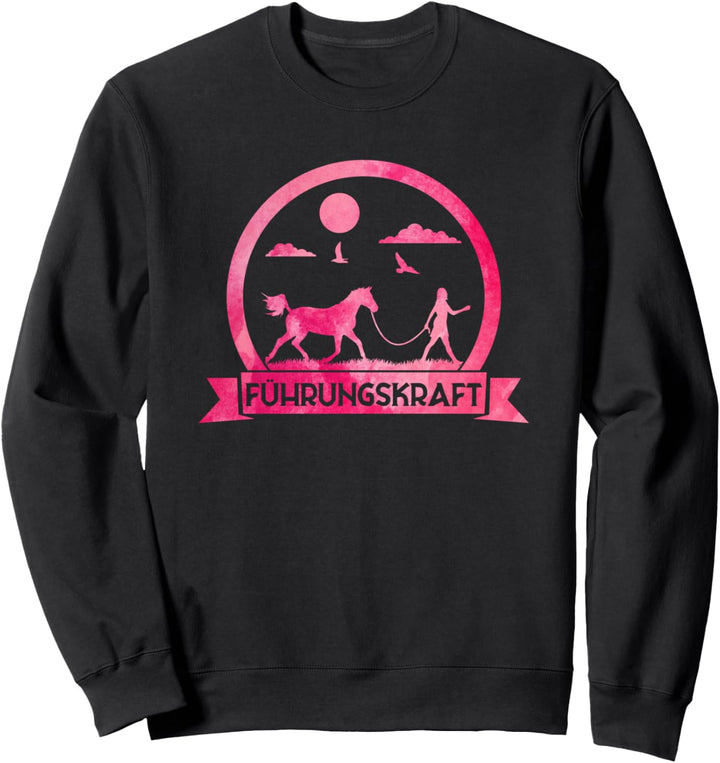 Führungskraft von Pferden - Lustiges Reiterin Pferde Sweatshirt