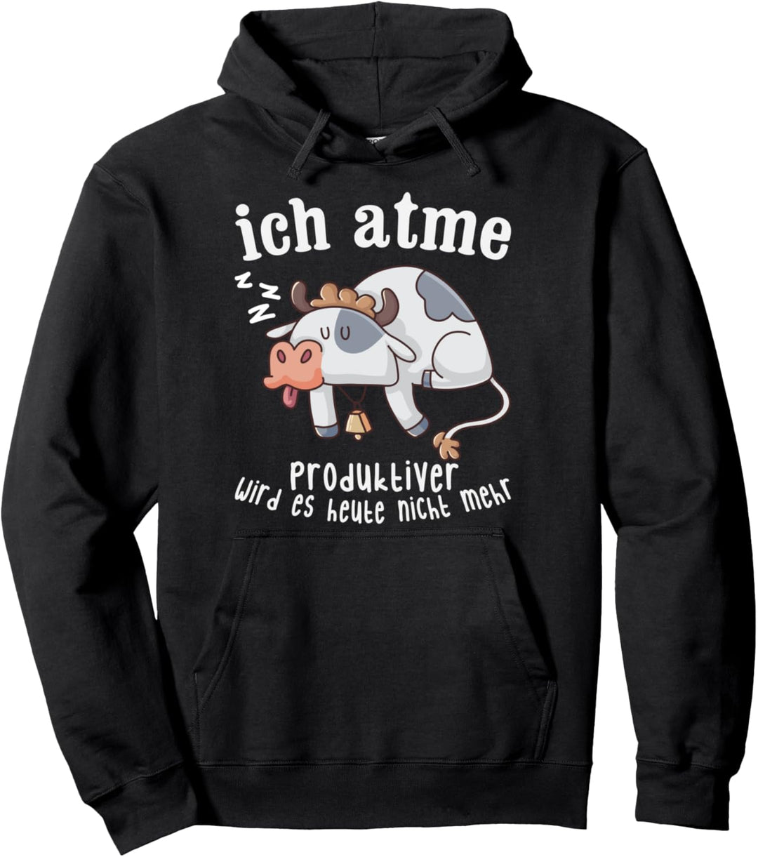 Ich Atme Produktiver Wird Es Heute Nicht Mehr Faule Kuh Pullover Hoodie