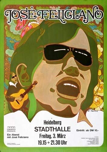 José Feliciano - Sings, Heidelberg 1972 » Konzertplakat/Premium Poster | Live Konzert Veranstaltung