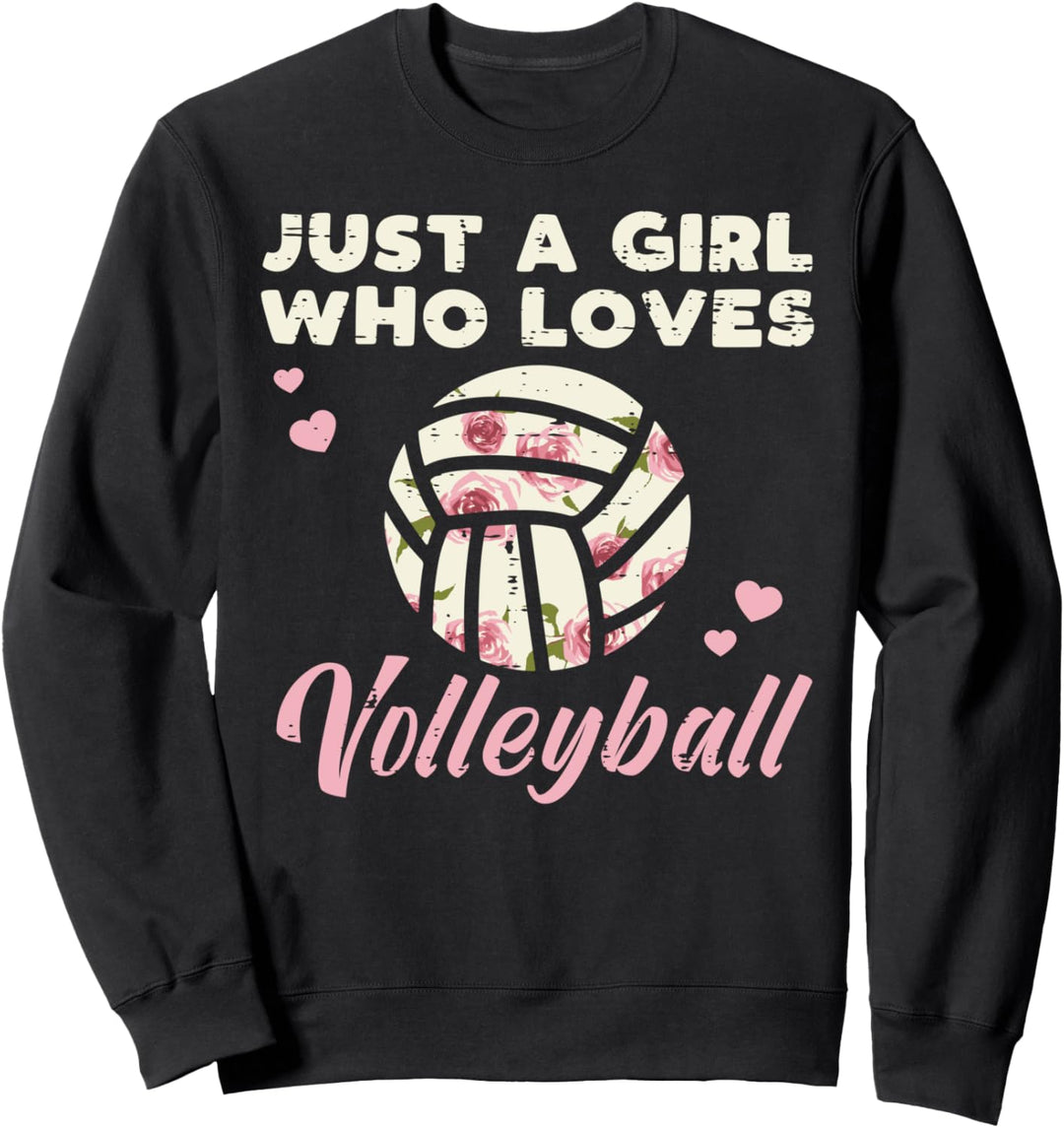 Girl Who Loves Volleyball Flowers Player Coach Women Girls Sweatshirt