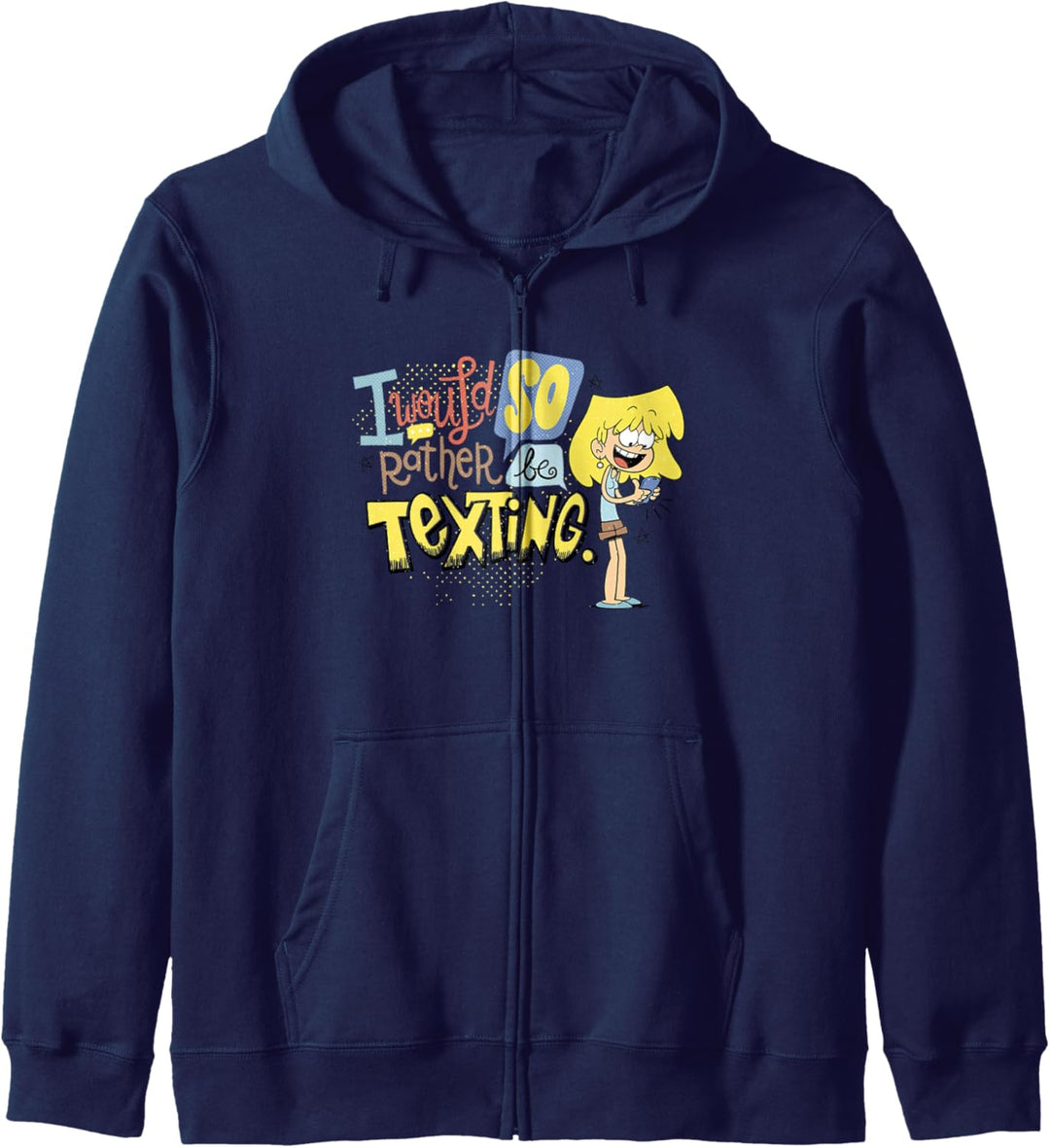 The Loud House Rather Be Texting Text Poster Kapuzenjacke