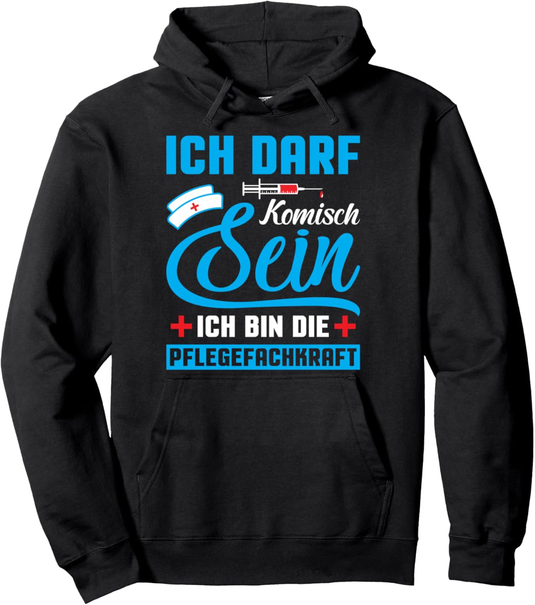 Berufskleidung Altenpfleger - ich bin die Pflegefachkraft Pullover Hoodie