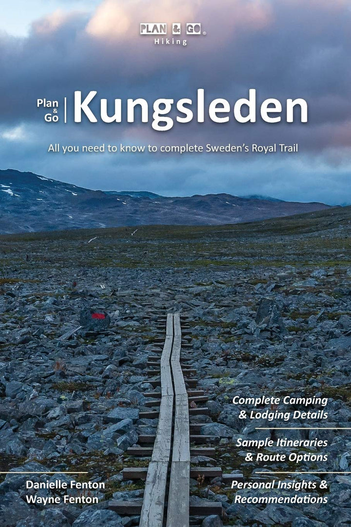 Plan & Go | Kungsleden: All you need to know to complete Sweden’s Royal Trail (Plan & Go Hiking), Ta