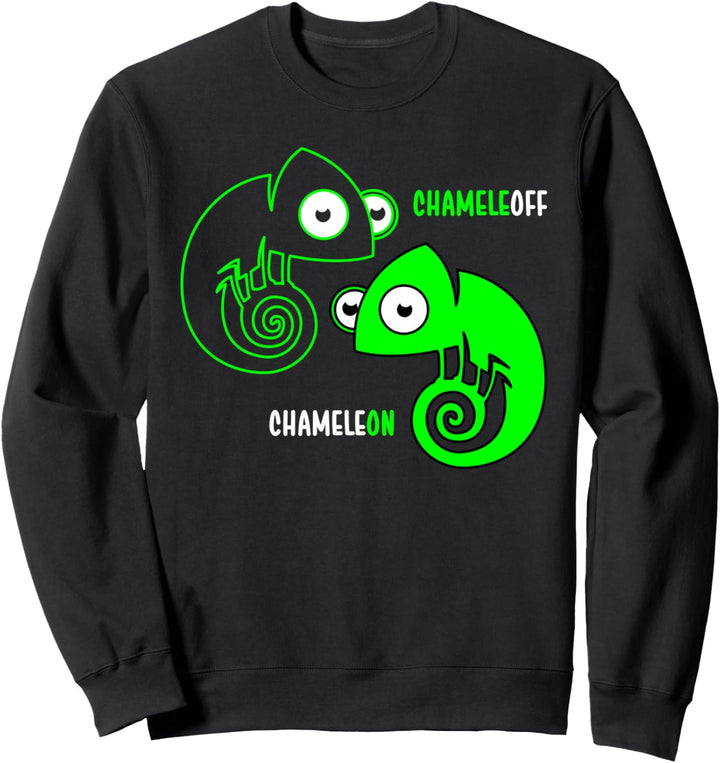 Lustig Cameleon Cameleoff Geschenk Lustiger Spruch Sweatshirt