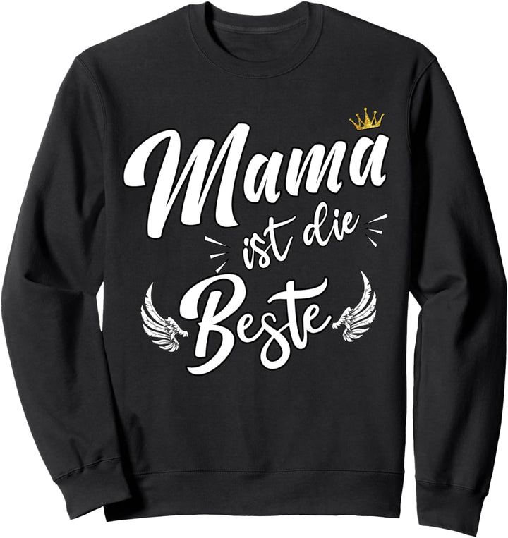 Partnerlook Muttertag Mutter und Kind Mama ist die Beste Sweatshirt