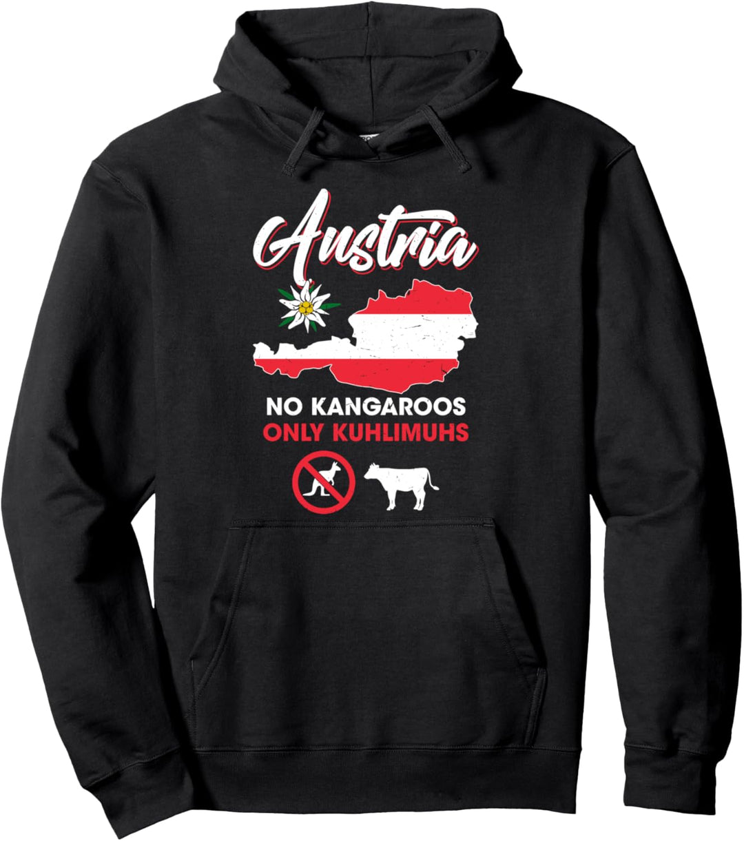 No Kangaroos In Austria - Keine Kängurus Österreicher Pullover Hoodie