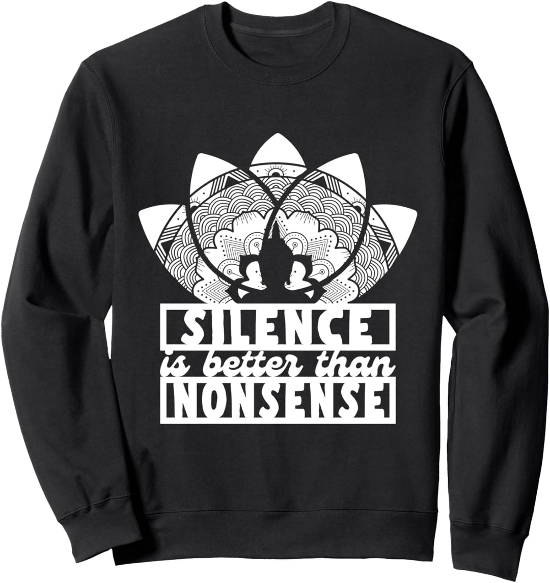 Stille Meditation Yoga Zen Buddha Spirituell Geschenk Sweatshirt