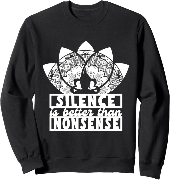 Stille Meditation Yoga Zen Buddha Spirituell Geschenk Sweatshirt