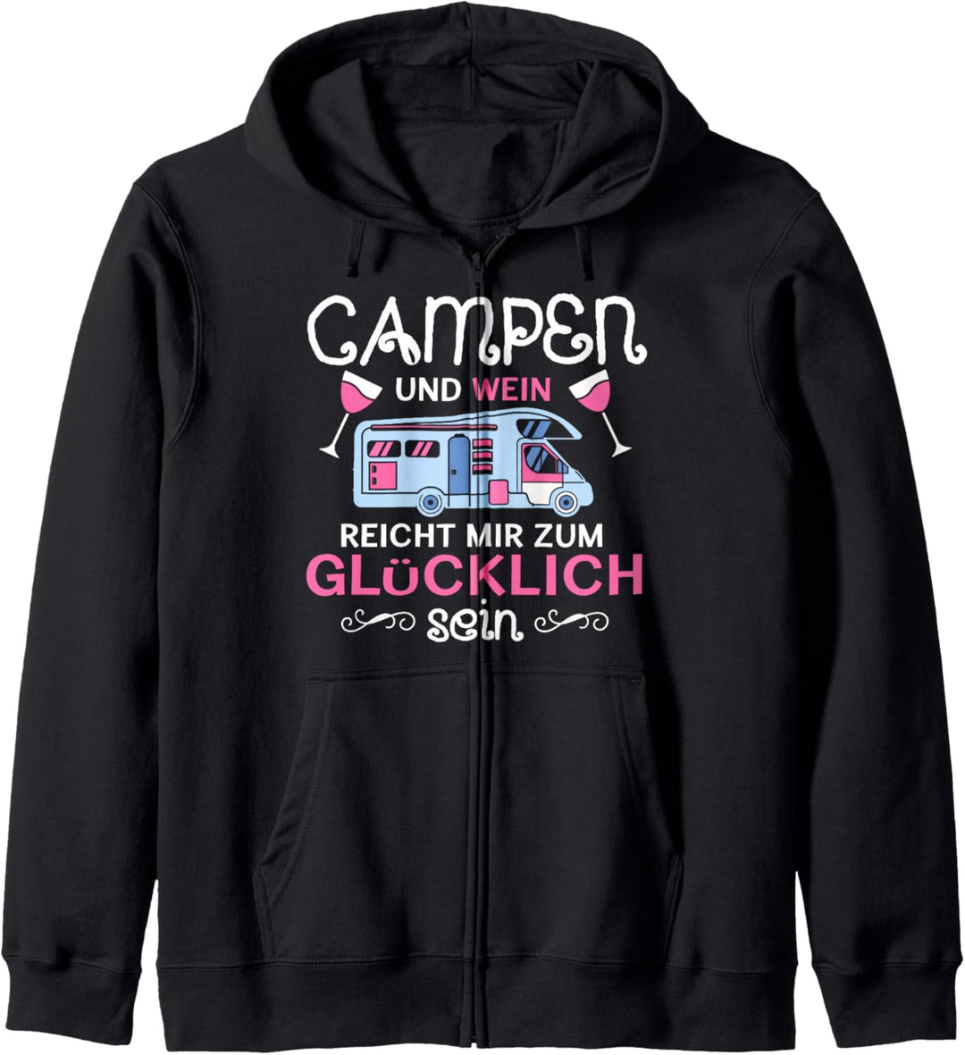 Lustiger Damen Camping und Wein Spruch Camper Reise Spruch Kapuzenjacke