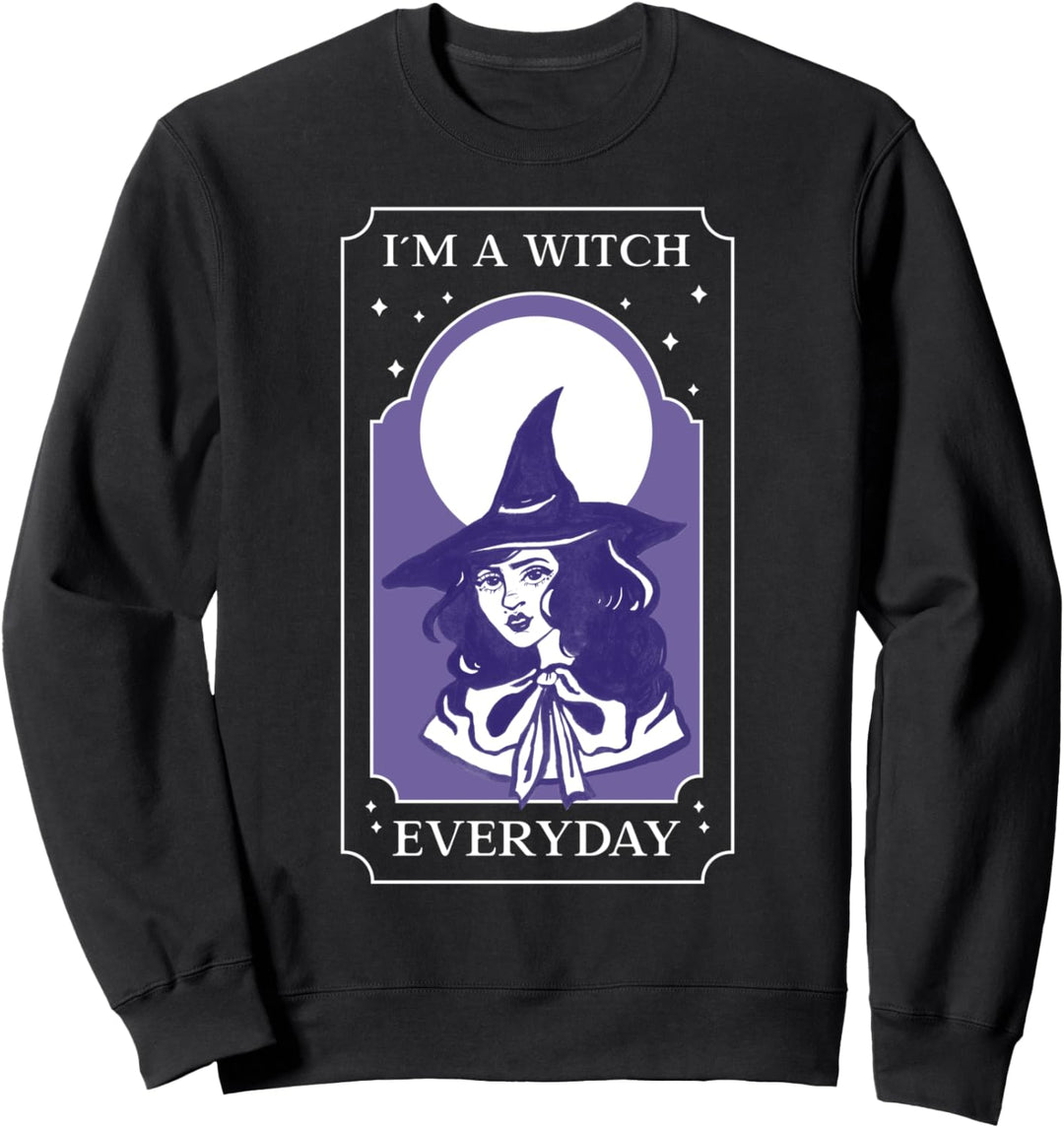 Ich bin eine Hexe jeden Tag lustiges Kostüm Halloween Sweatshirt