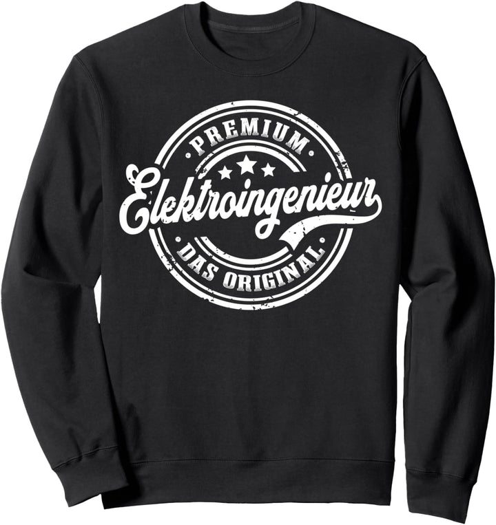 Elektroingenieur Original Elektro Ingenieur Sweatshirt