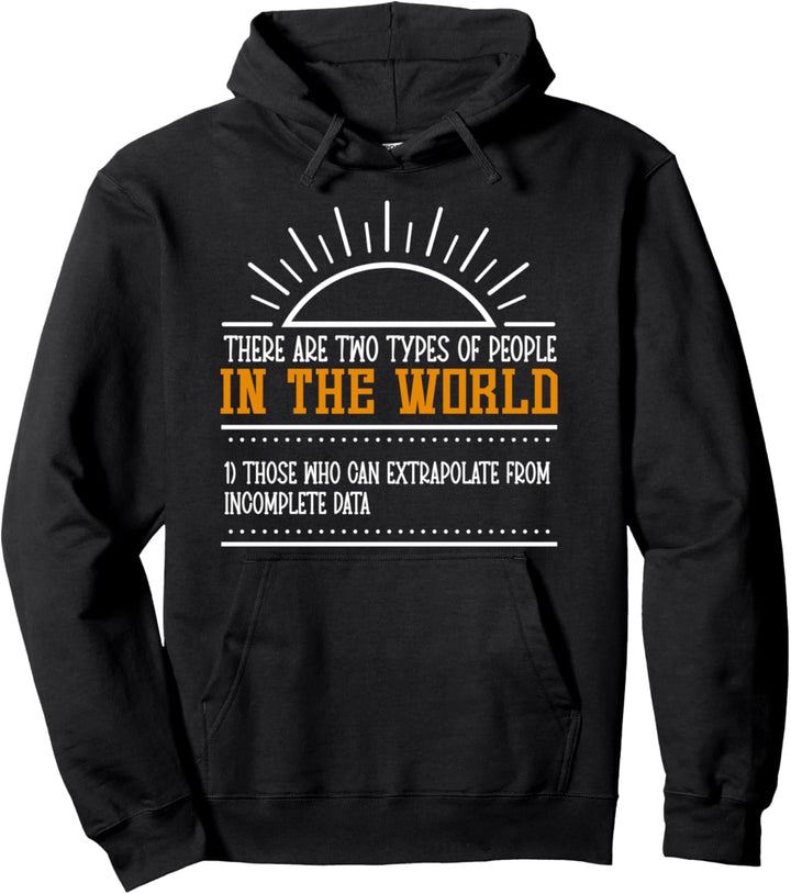 Type Of People Those Who Can Explorate Funny Nerd Joke Pullover Hoodie