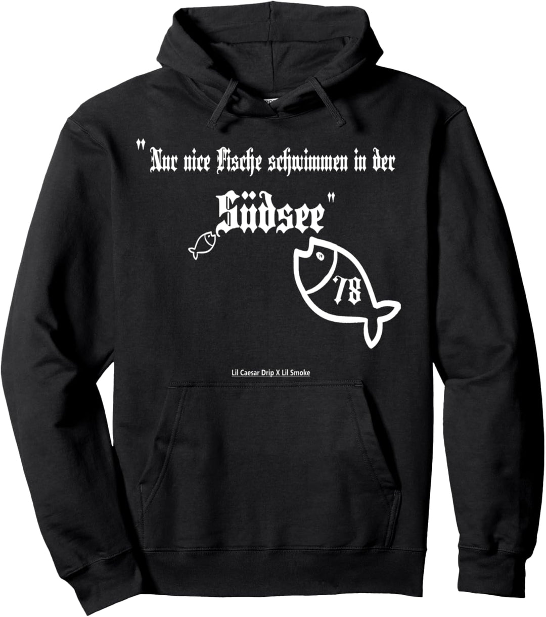 78 "Nur nice Fische schwimmen in der Südsee" von Cloudbx Pullover Hoodie