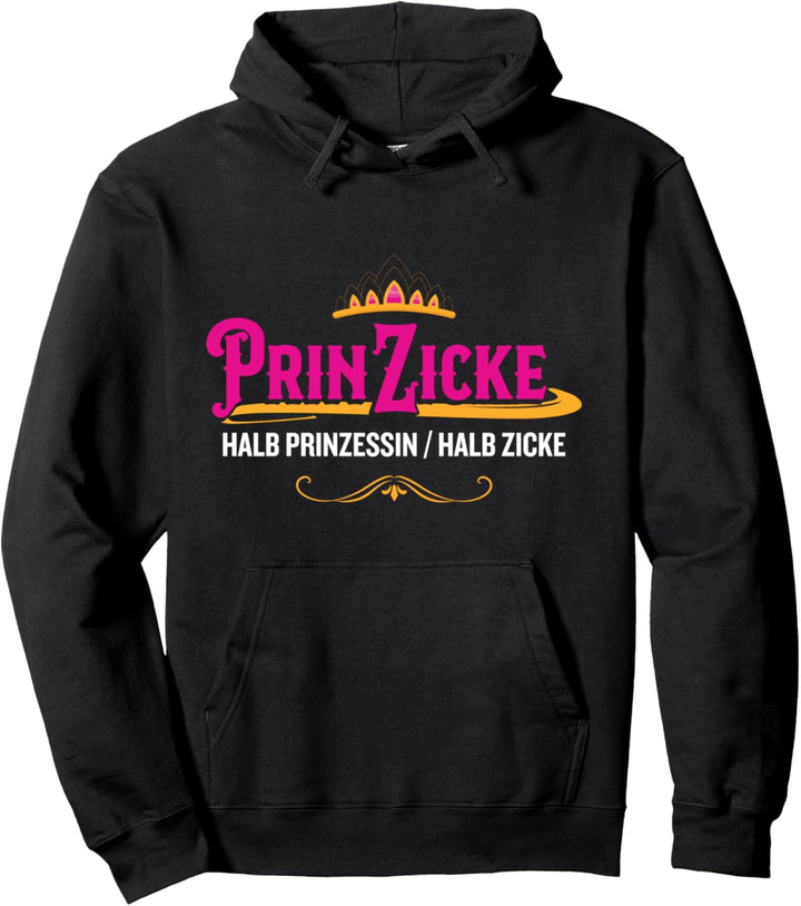 witziges Prinzicke Diva Zicken Chaosqueen Pullover Hoodie