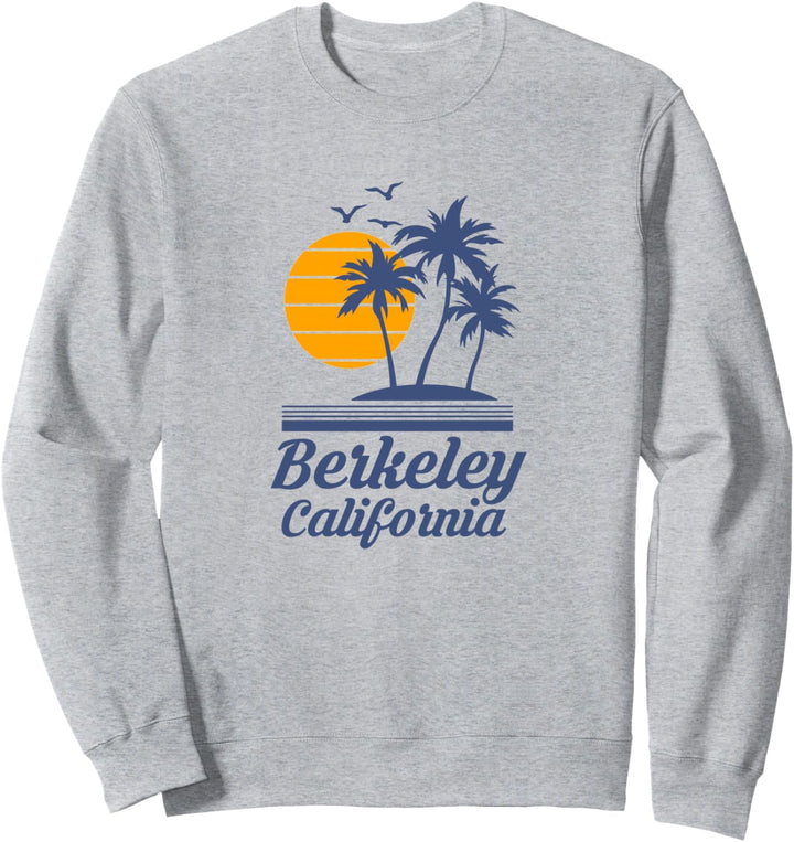 Berkeley California CA Beach Tourist Sweatshirt