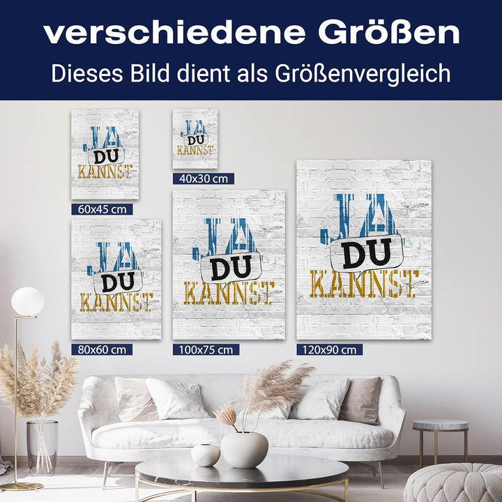 wandmotiv24 Leinwand-Bilder Motivation, Grösse 60x45cm, Hochformat, Ja du Kannst, Spruch auf Leinwan