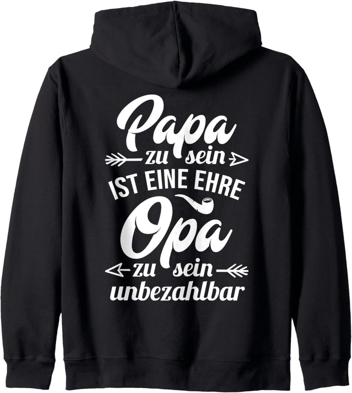 Papa zu sein ist eine Ehre Opa zu sein unbezahlbar Opi Enkel Kapuzenjacke