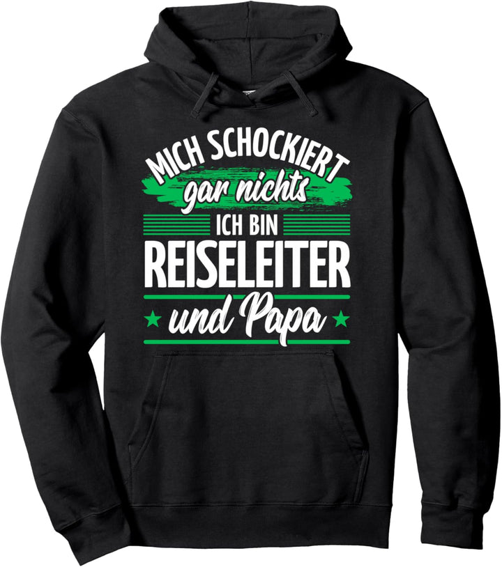 Papa Reiseleiter Pullover Hoodie