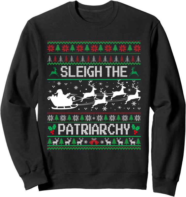 Schlitten Das Patriarchat Feminist Hässlich Weihnachten Meme Feiertag Sweatshirt