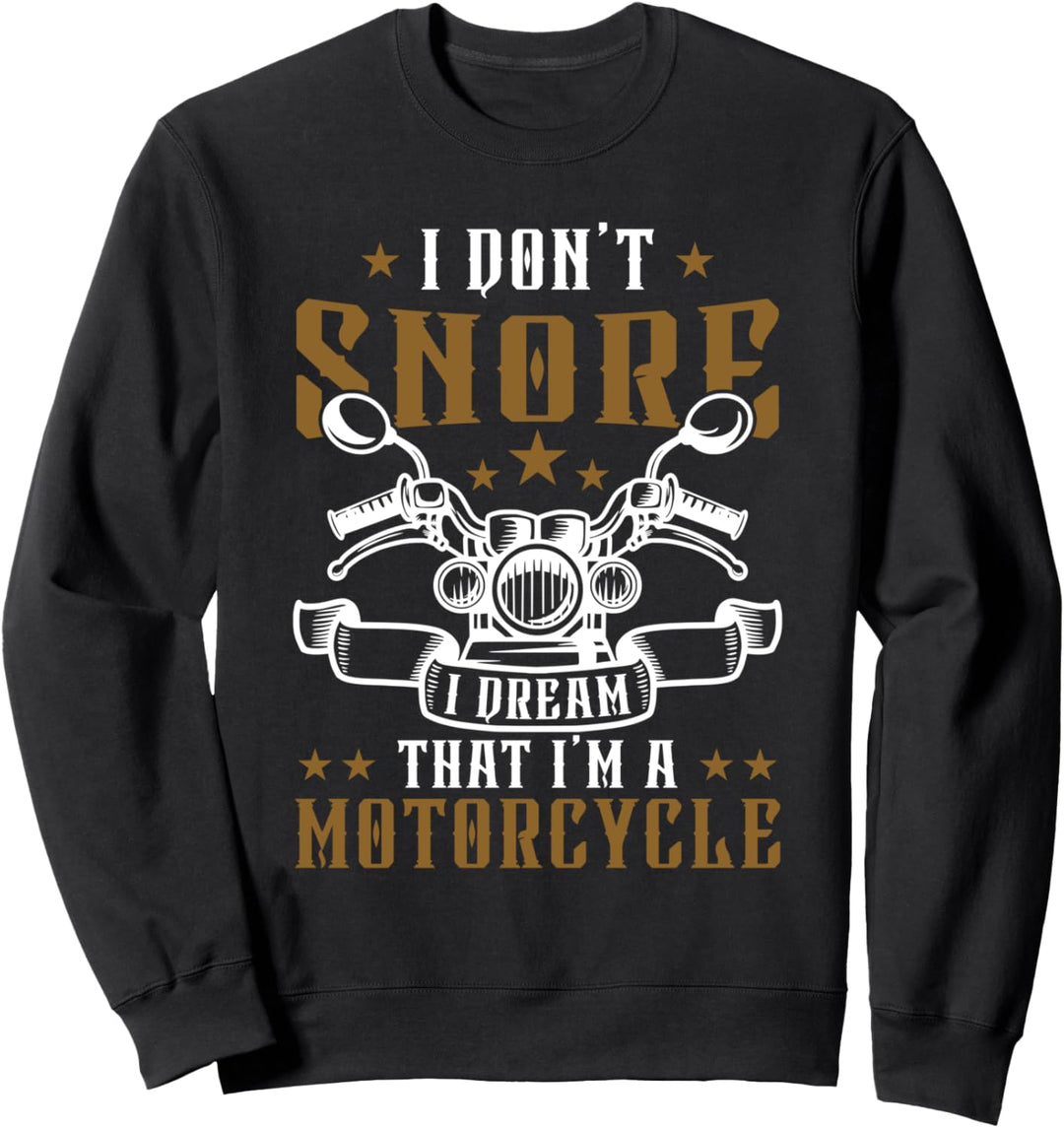 Street Bike Biker Motorrad Fahrer Ich Träume Von Motorrädern Sweatshirt