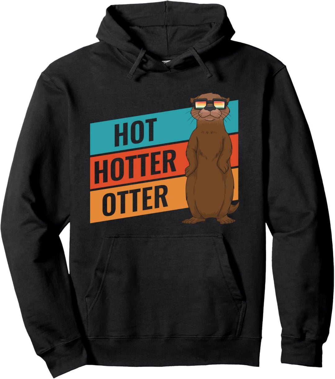 Lustiges Hot Hotter Otter Otterliebe Pullover Hoodie