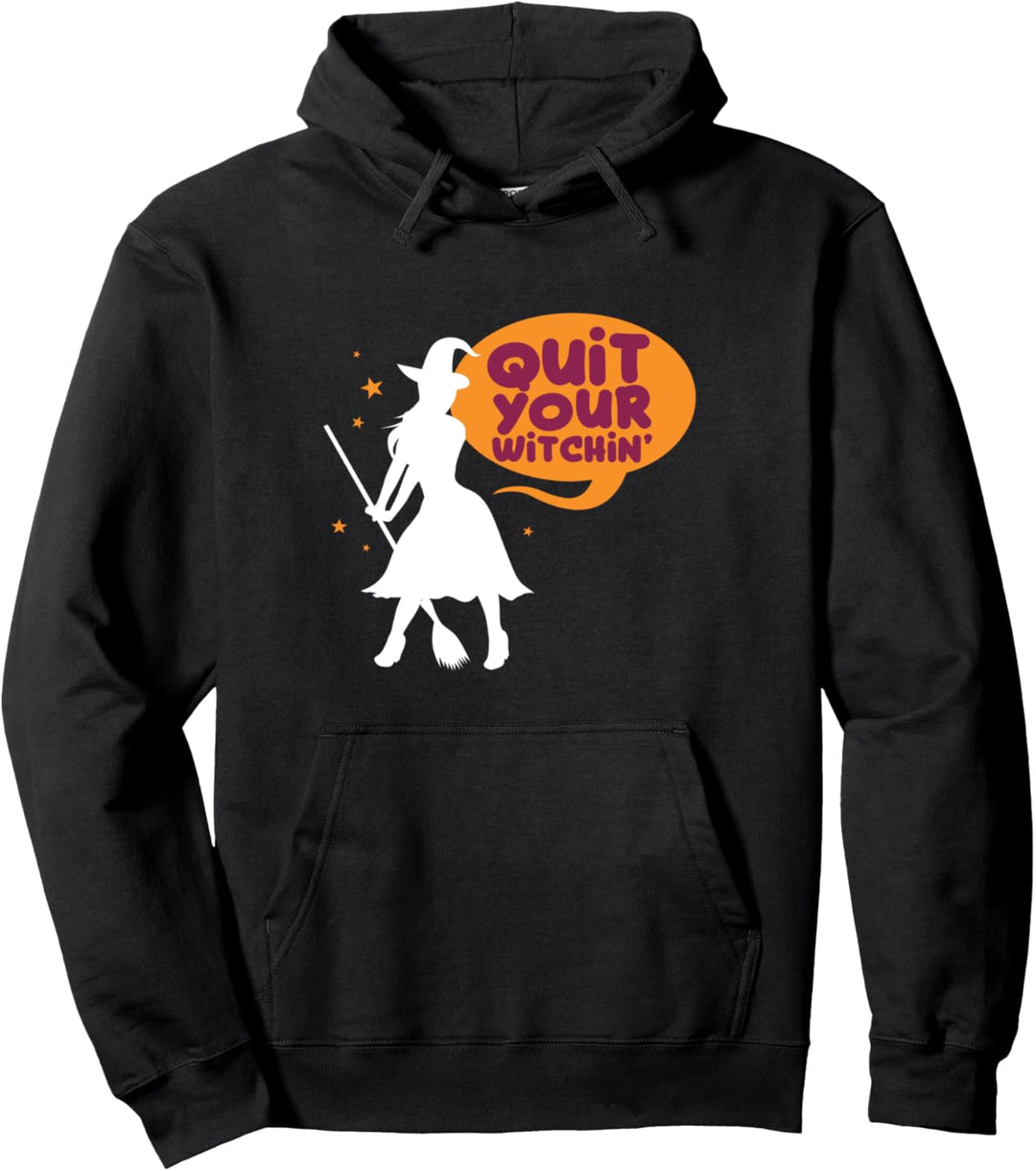 Halloween Beende deine Hexe Pullover Hoodie