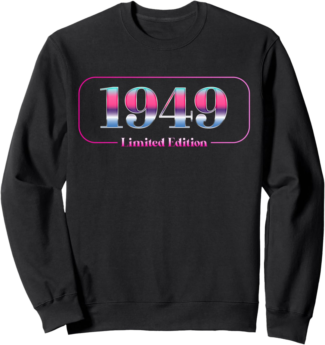 75. Geburtstag Mann Frau 75 Jahre 1949 Deko Lustig Geschenk Sweatshirt