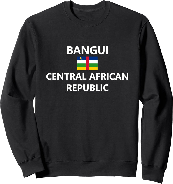 Bangui Central African Republic Flagge Land Flag Country Sweatshirt