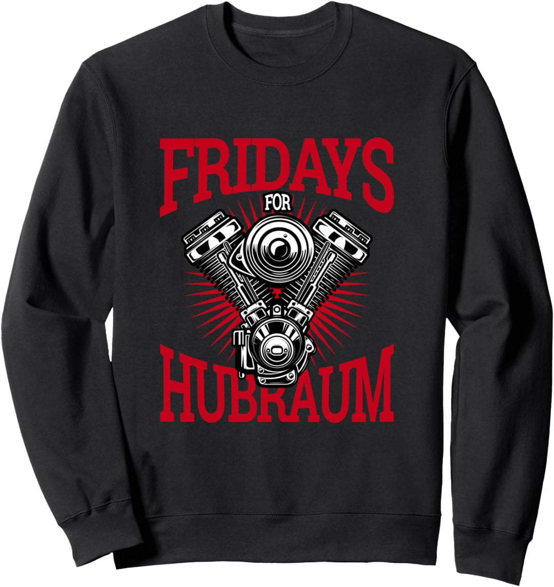 Fridays For Hubraum Sweatshirt