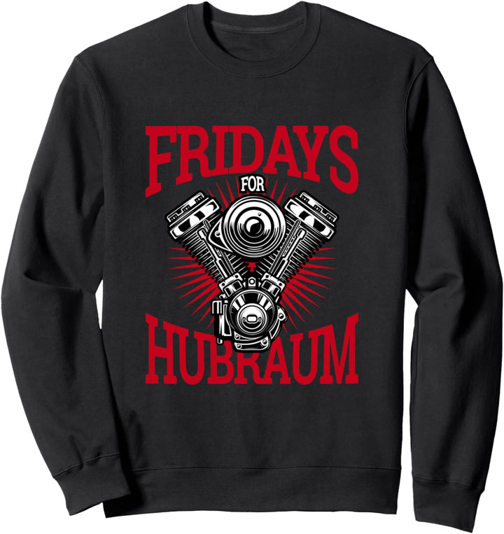 Fridays For Hubraum Sweatshirt