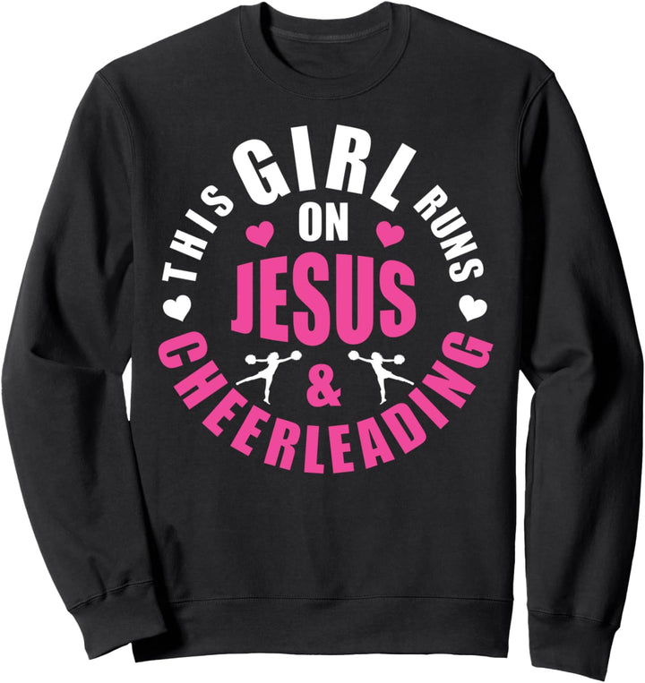 This Girl Runs on Jesus and Cheerleading Geschenk Sweatshirt