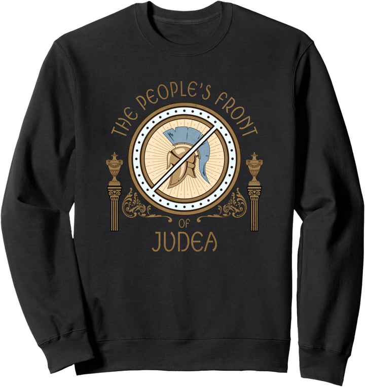Das Leben von Brian | Die Volksfront von Judäa Sweatshirt