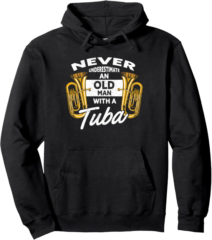 Tuba - Alter Mann Spruch Retro Geschenk Tubaspieler Pullover Hoodie