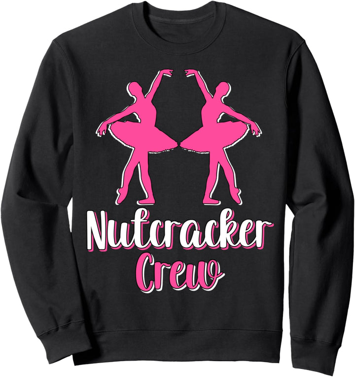 Nussknacker Crew Balletttänzerin Mädchen Ballett Ballerina Sweatshirt