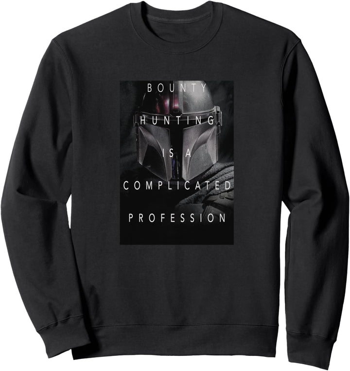Star Wars The Mandalorian Complicated Profession Dark Poster Sweatshirt