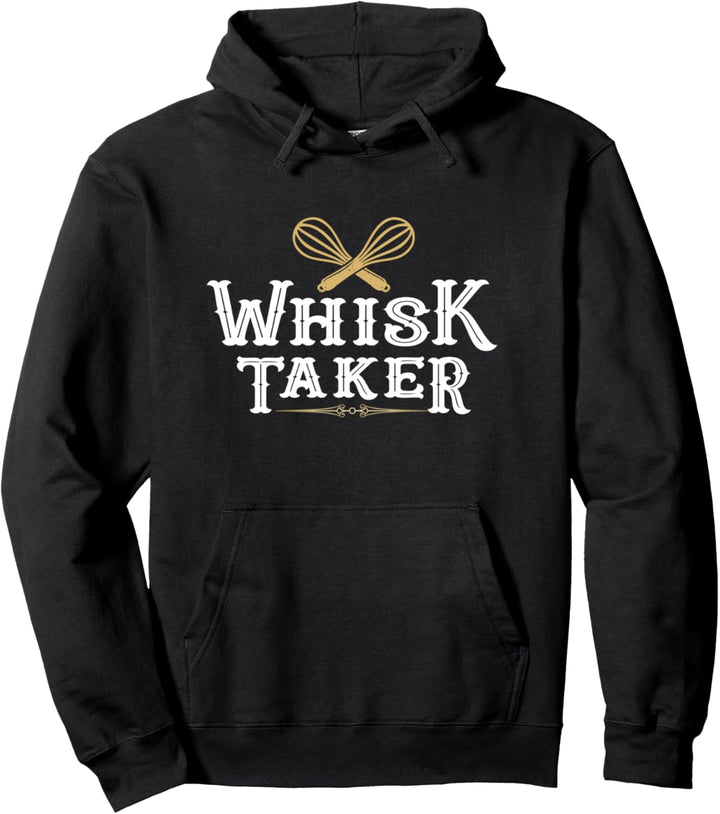 Baking Whisk Taker Baker Pun Funny Bakery Humor for Cook Pullover Hoodie