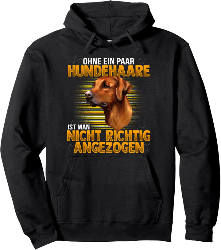 Rhodesian Ridgeback Hund Spruch Geschenk Pullover Hoodie
