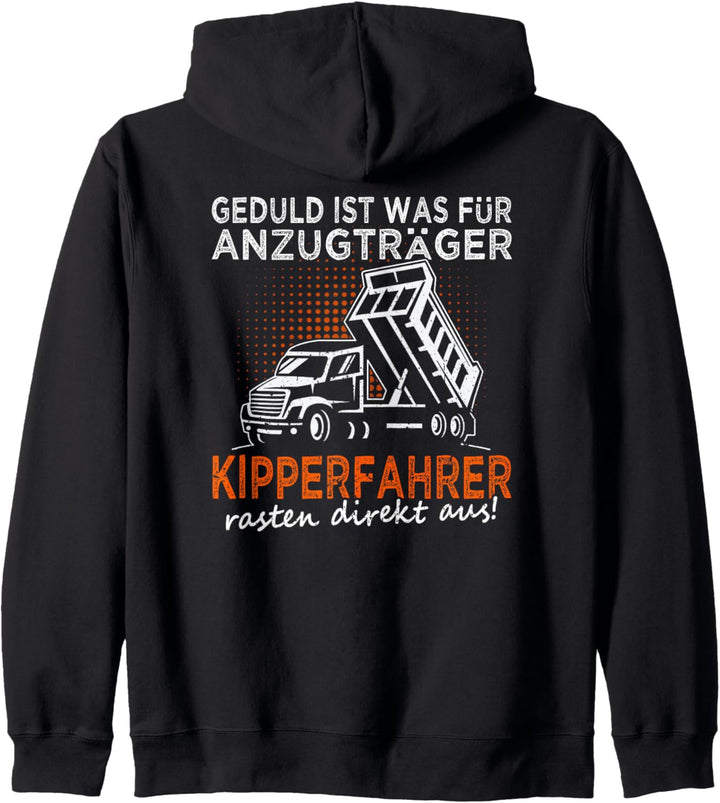 Kipper Spruch für Bauarbeiter Muldenkipper & Kipperfahrer Kapuzenjacke