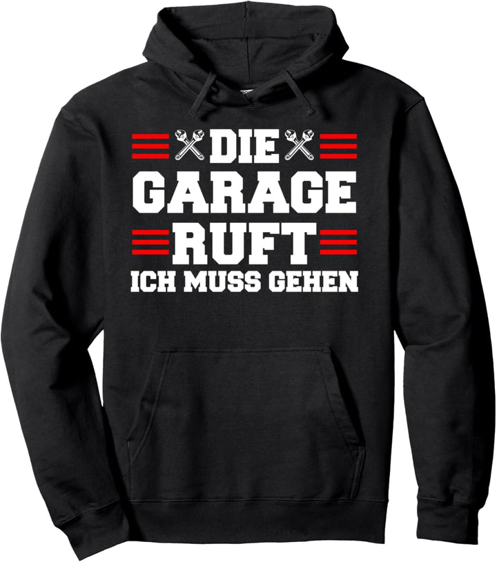 Garage Mechaniker Werkstatt Schrauber Automechaniker Auto Pullover Hoodie
