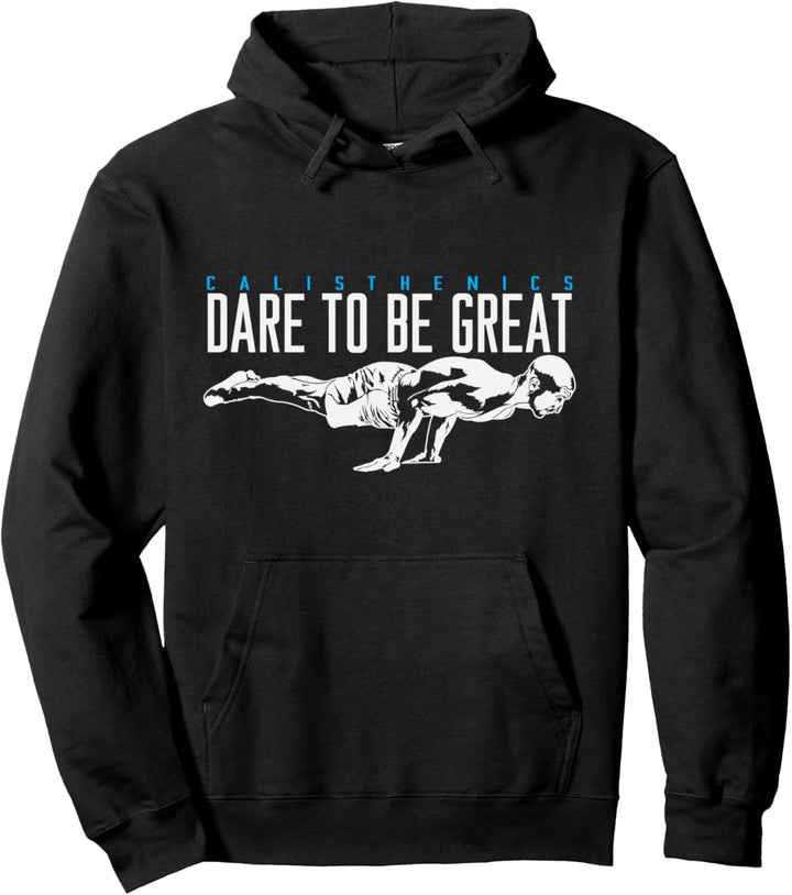 Calisthenics Push-Up Sport „Traue dich, grossartig zu sein“ Pullover Hoodie