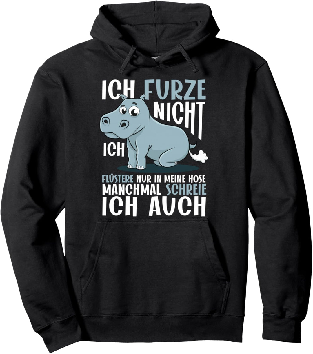 Furzendes Nilpferd | Ich Furze Nicht - Ich Flüstere Nur Pullover Hoodie